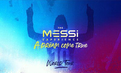 「The Messi Experience」：靈感來自 Leo Messi 職業生涯的互動性多媒體體驗將會在世界巡迴展出