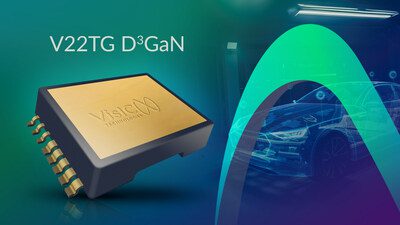 VisIC Technologies 以先進的頂部散熱絕緣封裝的 V22TG D3GAN 革新汽車電力電子技術