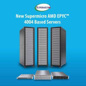 Supermicro 推出由 AMD EPYC™ 4004 系列處理器驅動的高密度、高效率和成本最佳化解決方案