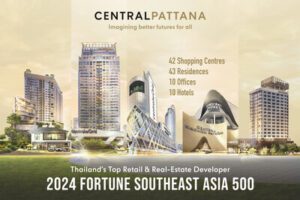 Central Pattana獲國際認可：躋身2024年《財富》東南亞500強並斬獲多項國際大獎