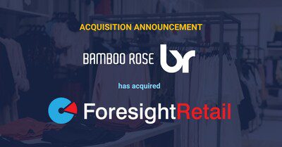 Bamboo Rose 收購 Foresight Retail 以改寫 PLM 生態