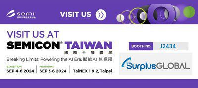 SurplusGLOBAL，強勢亮相 SEMICON TAIWAN 2024，攜手強化團隊，共創新機遇